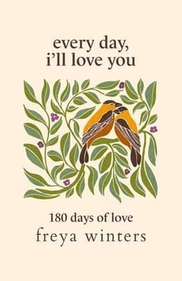 Every Day, I'll Love You
