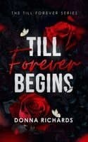 Till Forever begins