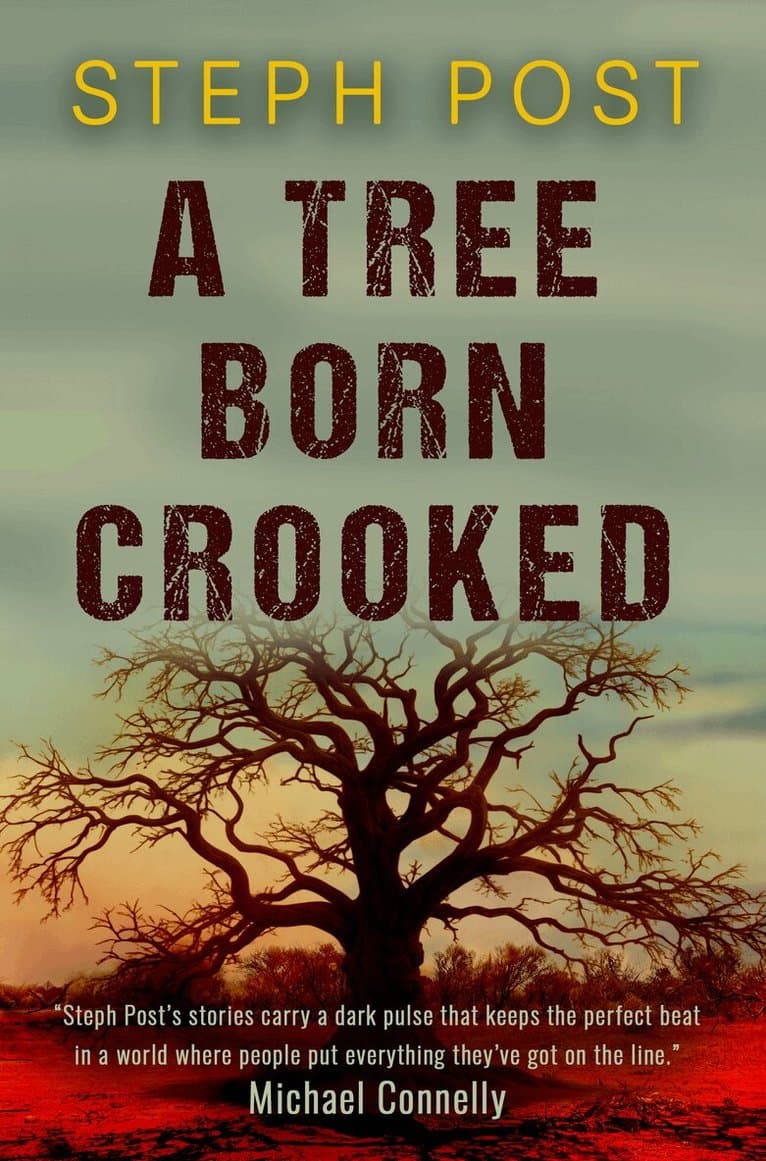Tree Born Crooked