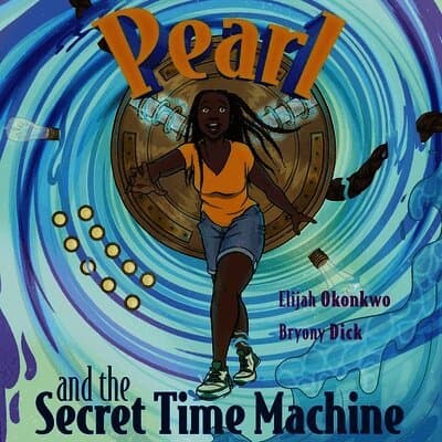 Pearl and the Secret Time Machine