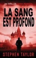 Le Sang Est Profond