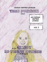 This Person......Is Not In These Comics (Or Is She?)