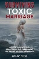 Surviving Toxic Marriage