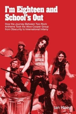 I'm Eighteen and School's Out