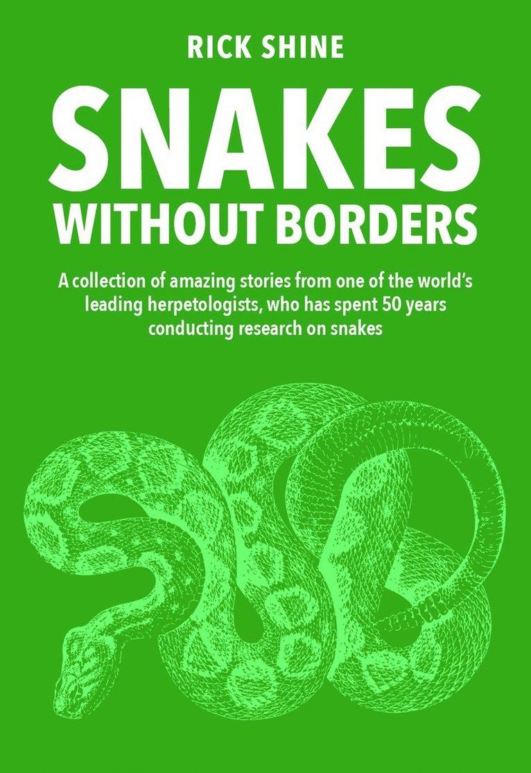 Snakes Without Borders
