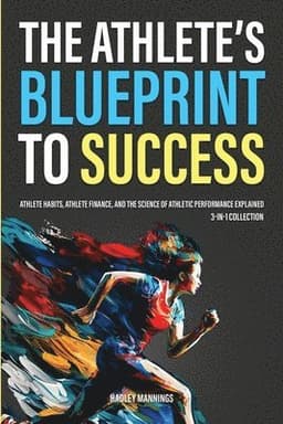 Athlete's Blueprint to Success