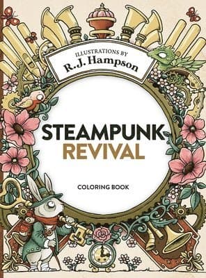 Steampunk Revival Coloring Book
