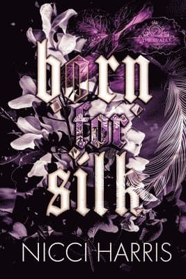 Born for Silk