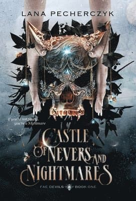 Castle of Nevers and Nightmares