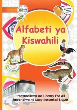 The Swahili Alphabet - Alfabeti ya Kiswahili