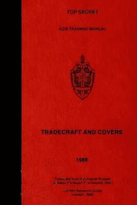 TOP SECRET KGB Training Manual - Tradecraft and Covers