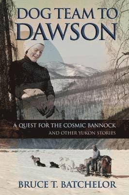 Dog Team to Dawson