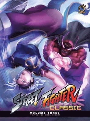Street Fighter Classic Hardcover Volume 3: Psycho Crusher