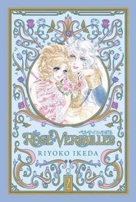 Rose of Versailles Volume 2