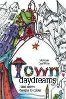 Town Daydreams