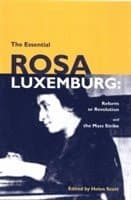 Essential Rosa Luxemburg