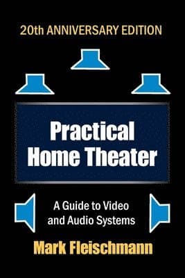 Practical Home Theater