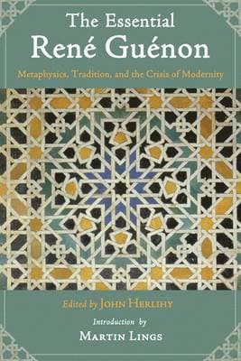 Essential Rene Guenon