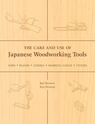 Care and Use of Japanese Woodworking Tools