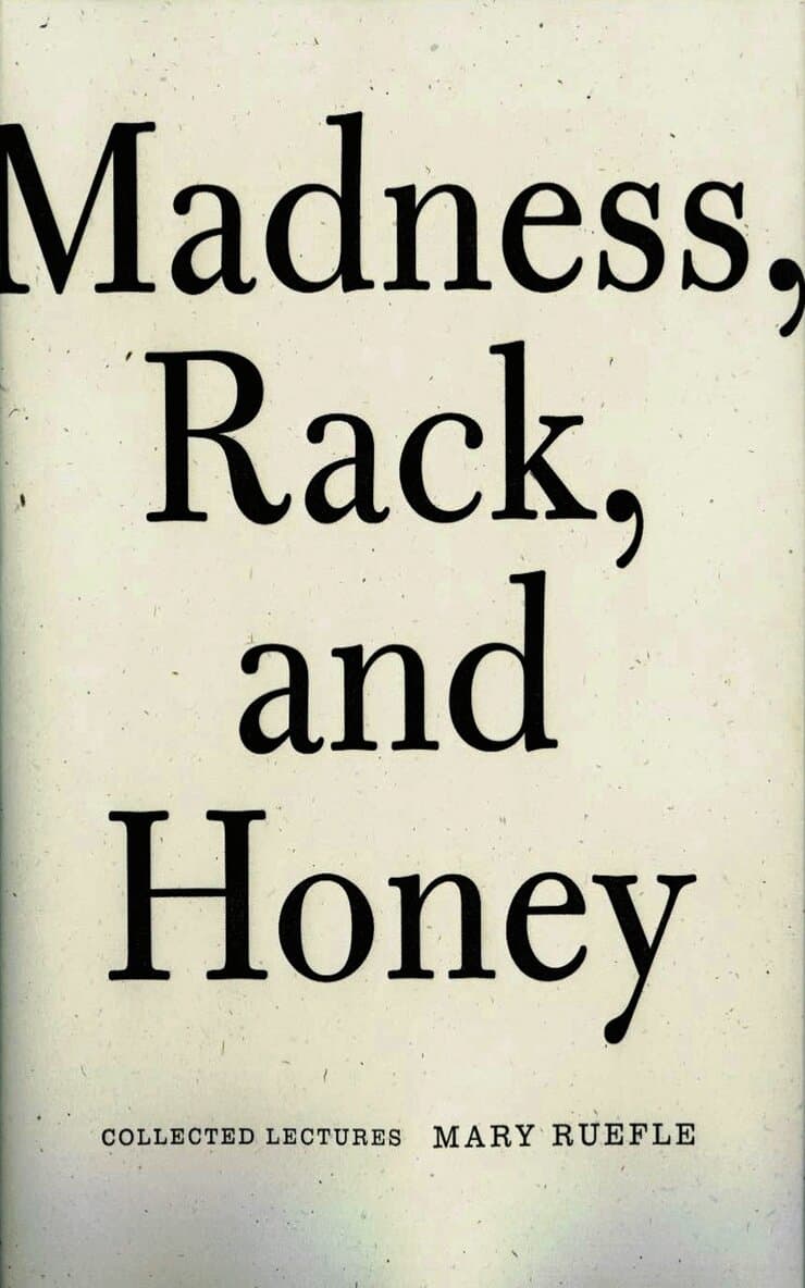 Madness, Rack, and Honey