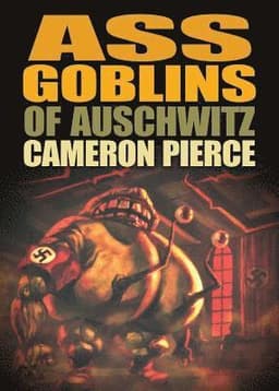 Ass Goblins of Auschwitz