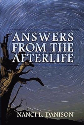 Answers from the Afterlife