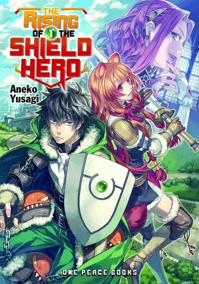 Rising of the Shield Hero Volume 01: Light Novel
