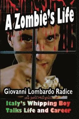 Zombie's Life Italy's Whipping Boy Talks Life and Career