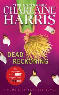 Omslag till boken Dead Reckoning av Charlaine Harris