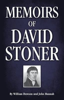 Memoirs of David Stoner