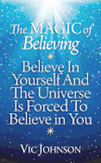Magic of Believing