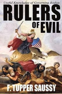 Rulers of Evil - Useful Knowledge of Governing Bodies