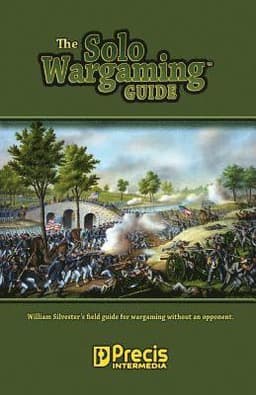 The Solo Wargaming Guide