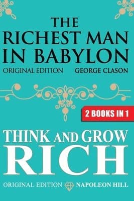 Richest Man In Babylon & Think and Grow Rich