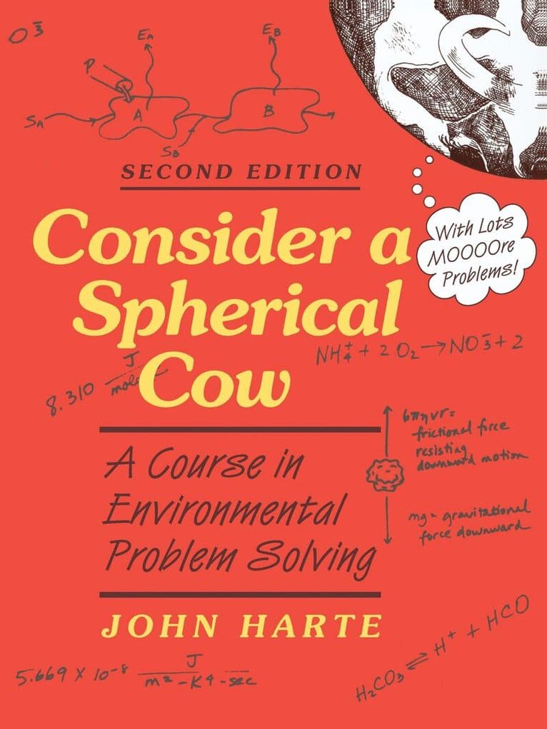 Consider a Spherical Cow, 2nd edition