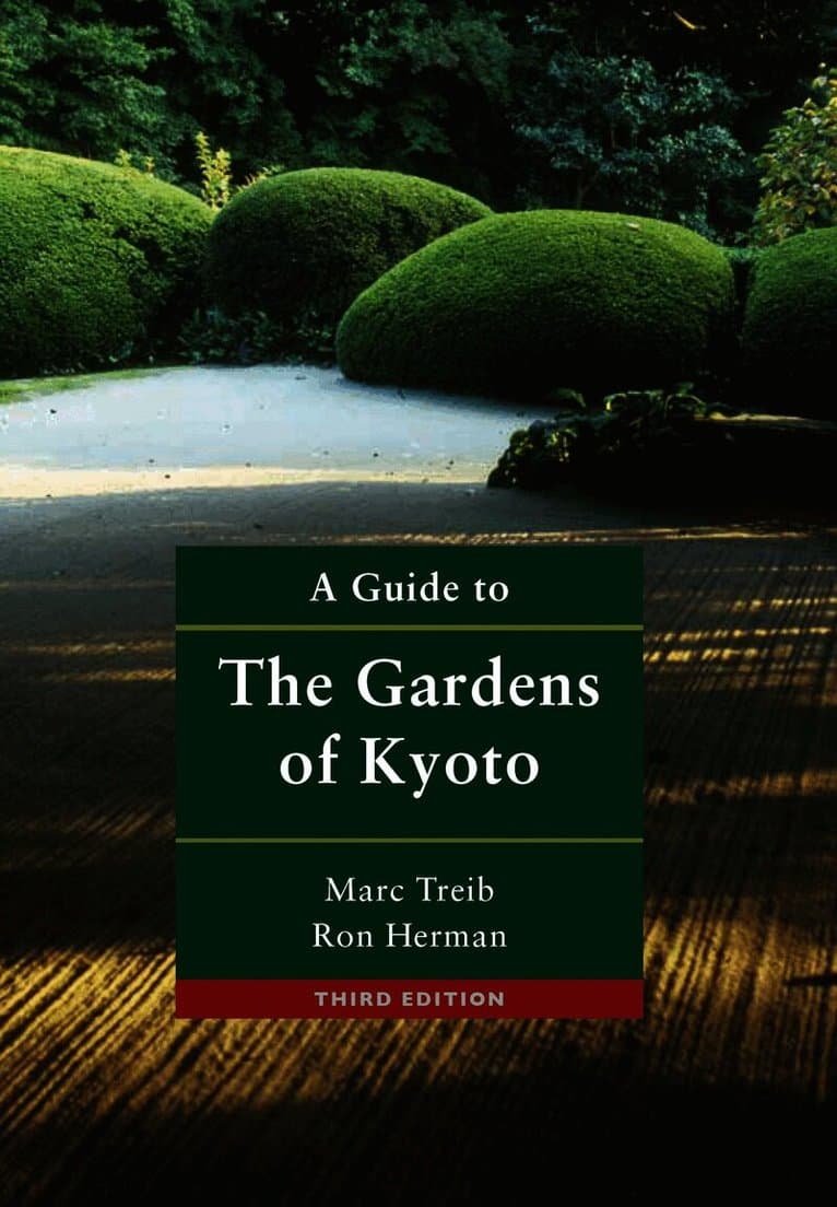 Guide to the Gardens of Kyoto