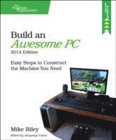 Build an Awesome PC, 2014 Edition