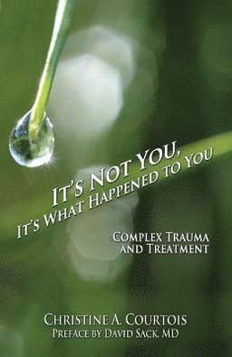 It's What Happened to You it's Not You