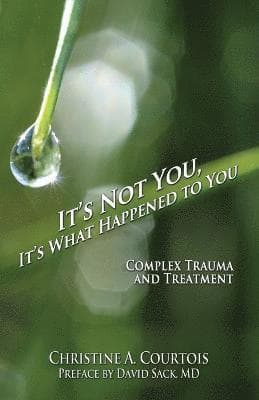 It's What Happened to You it's Not You
