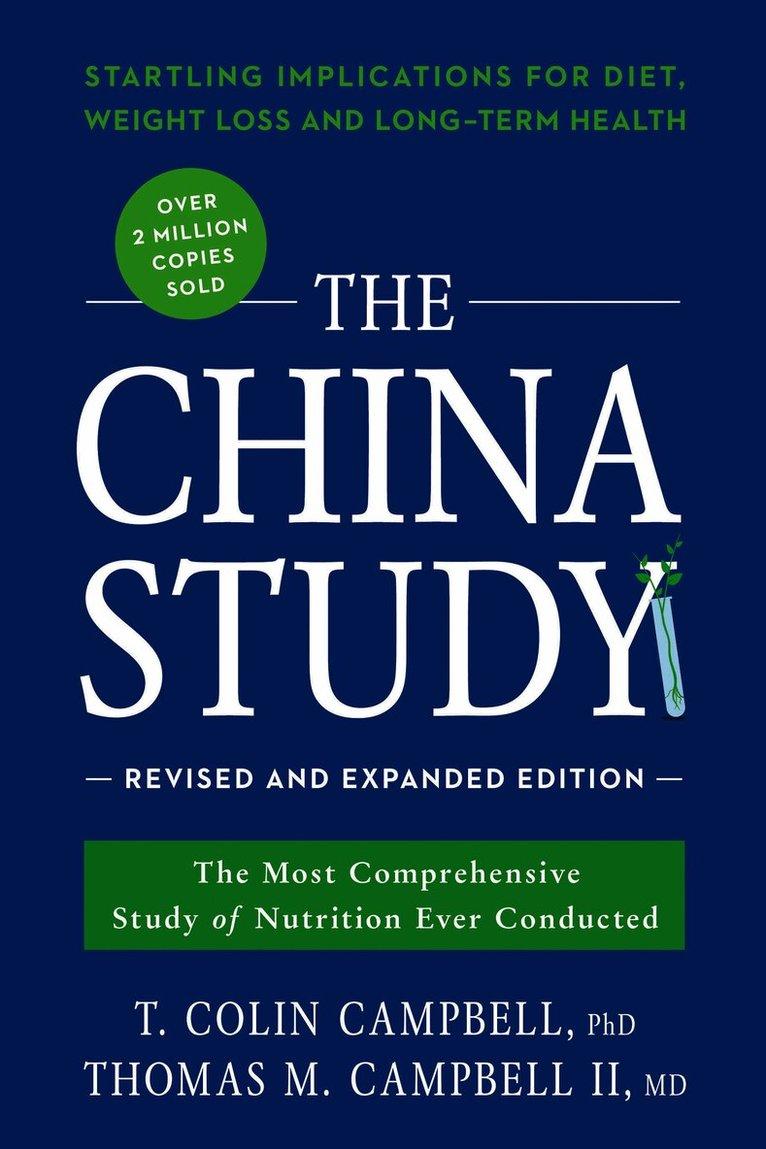 China Study: Revised and Expanded Edition