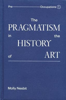 Pragmatism in the History of Art