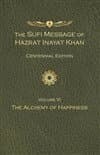 Sufi Message of Hazrat Inayat Khan Vol. 6 Centennial Edition
