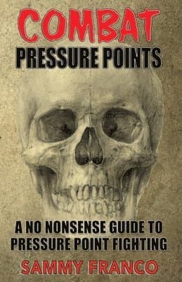 Combat Pressure Points
