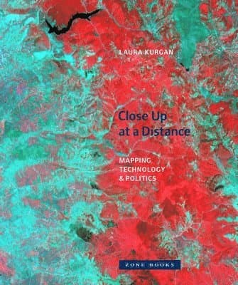 Close Up at a Distance – Mapping, Technology, and Politics