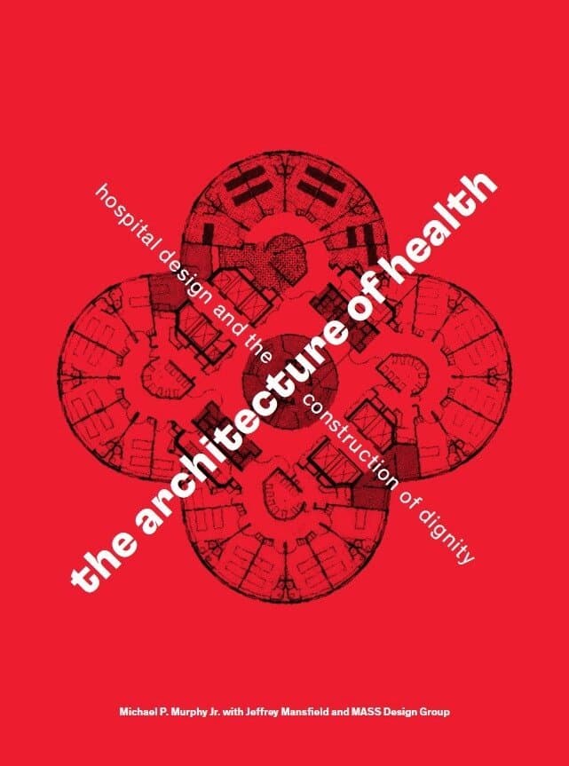 Architecture of Health