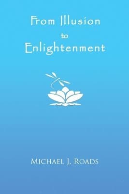 From Illusion to Enlightenment