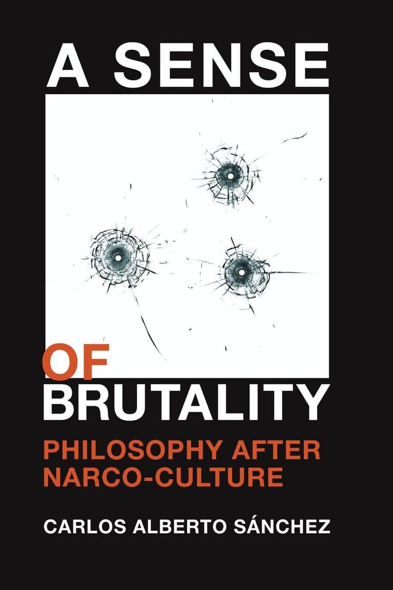 Sense of Brutality