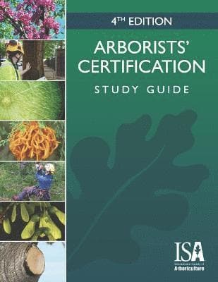 Arborists' Certification Study Guide