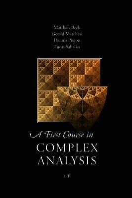 First Course in Complex Analysis