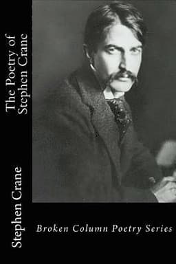 Poetry of Stephen Crane